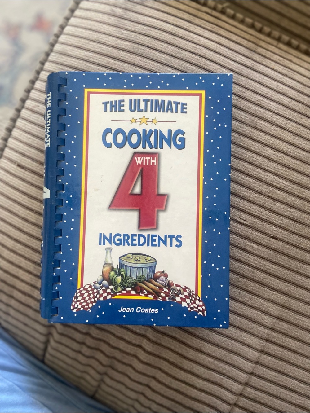 The Ultimate Cooking with 4 Ingredients Cookbook - Blue
